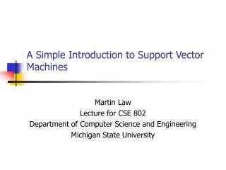 A Simple Introduction to Support Vector Machines