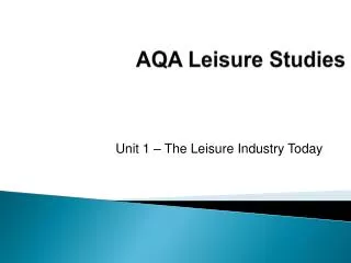 AQA Leisure Studies
