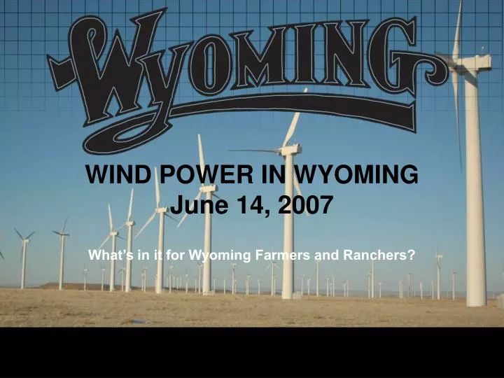wind power in wyoming june 14 2007