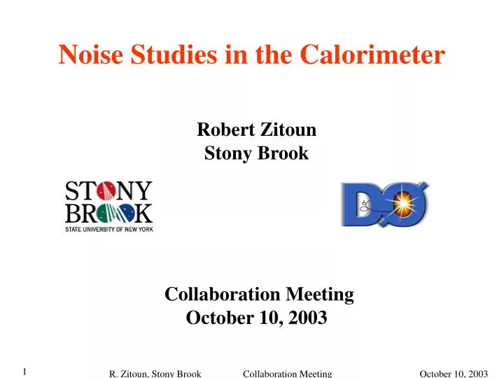 noise studies in the calorimeter