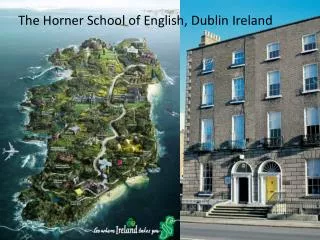Horner School of English – Dublin Ireland