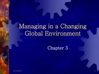 Managing in a Changing Global Environment