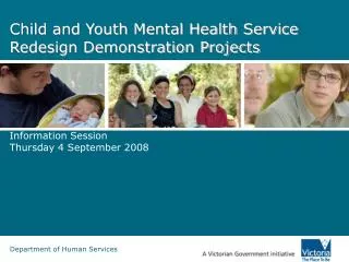 Child and Youth Mental Health Service Redesign Demonstration Projects
