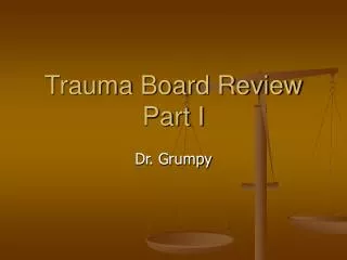 Trauma Board Review Part I
