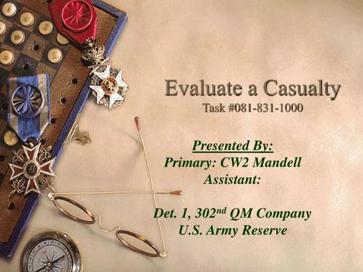 evaluate a casualty task 081 831 1000