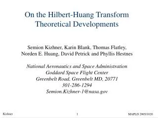 On the Hilbert-Huang Transform Theoretical Developments