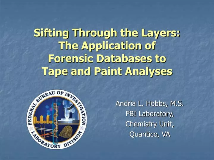 sifting through the layers the application of forensic databases to tape and paint analyses
