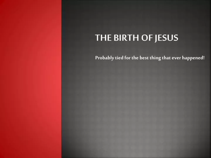 the birth of jesus