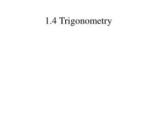 1.4 Trigonometry