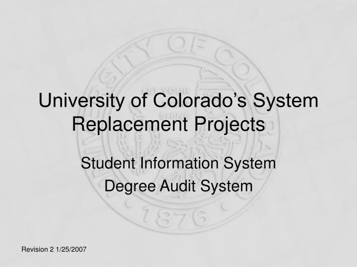 university of colorado s system replacement projects