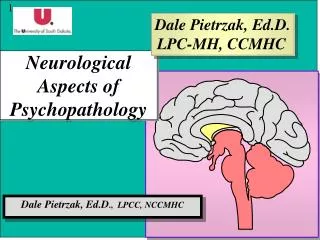 Neurological Aspects of Psychopathology