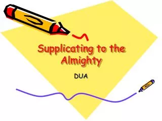Supplicating to the Almighty
