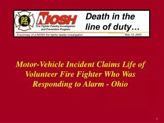 Motor-Vehicle Incident Claims Life of Volunteer Fire Fighter Who Was Responding to Alarm - Ohio