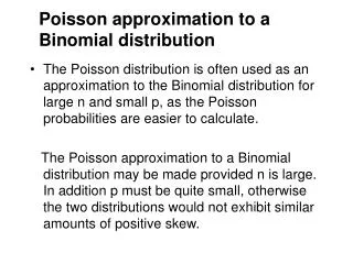 Poisson approximation to a Binomial distribution