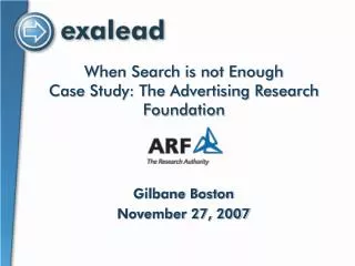When Search is not Enough Case Study: The Advertising Research Foundation