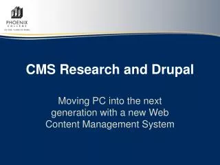 CMS Research and Drupal