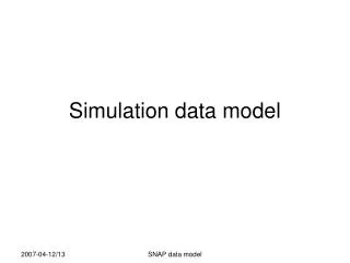 Simulation data model