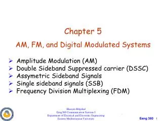 Chapter 5 AM, FM, and Digital Modulated Systems Amplitude Modulation (AM) Double Sideband Suppressed carrier (DSSC) Assy