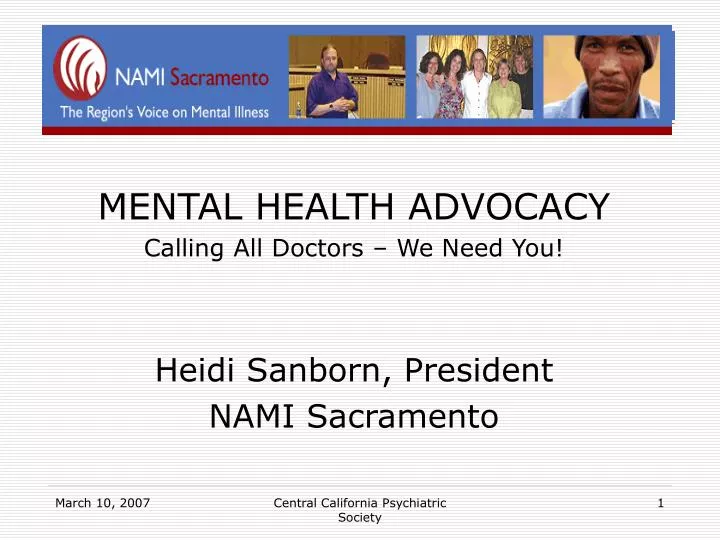mental health advocacy calling all doctors we need you heidi sanborn president nami sacramento