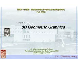 N420 / D379 Multimedia Project Development Fall 2000
