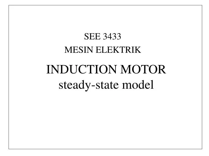 induction motor steady state model