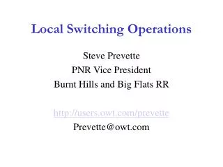 Local Switching Operations