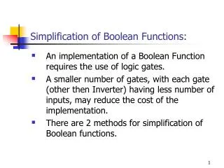 Simplification of Boolean Functions: