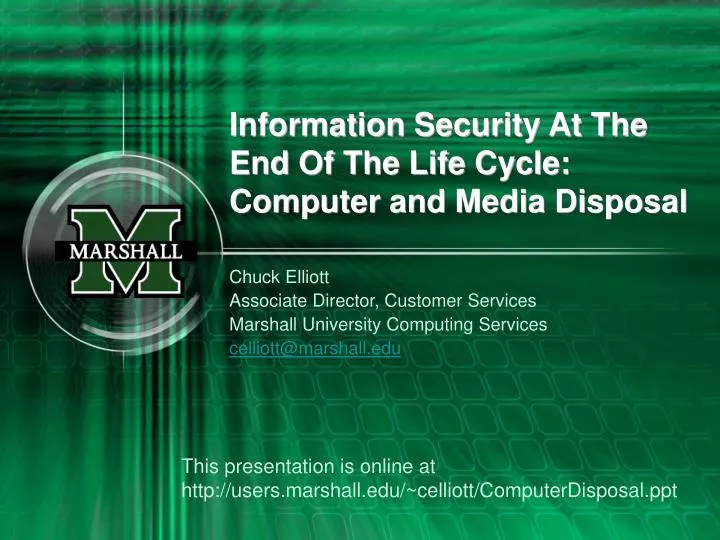 information security at the end of the life cycle computer and media disposal