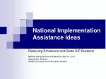 Reducing Emissions and Enhancing State SIP Processes: NACAA Insights - slide 1