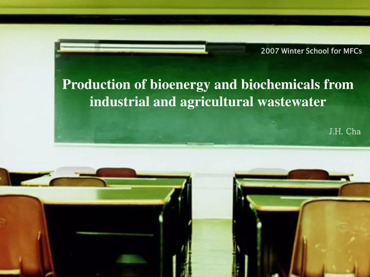 production of bioenergy and biochemicals from industrial and agricultural wastewater