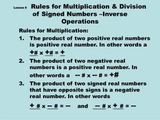 Lesson 9 Rules for Multiplication &amp; Division of Signed Numbers –Inverse Operations