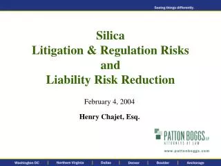 Silica Litigation &amp; Regulation Risks and Liability Risk Reduction