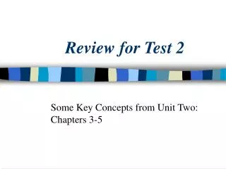 Review for Test 2