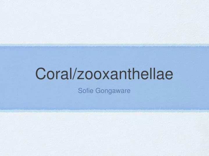 coral zooxanthellae
