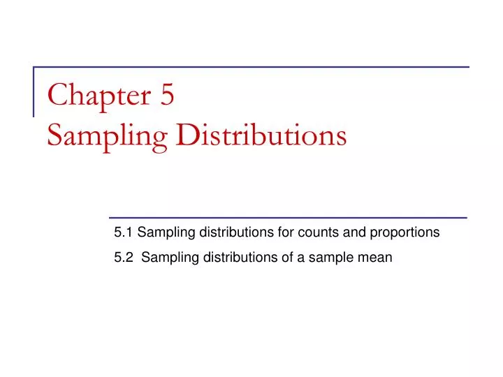 chapter 5 sampling distributions