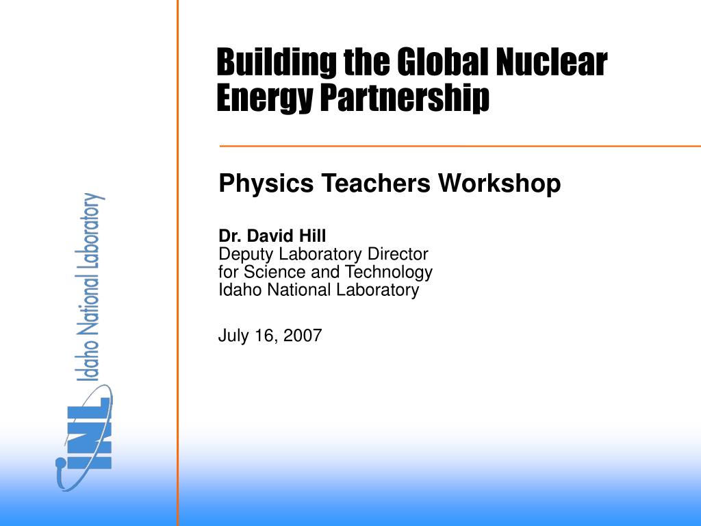 PPT - Building the Global Nuclear Energy Partnership PowerPoint ...