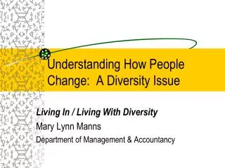 Understanding How People Change: A Diversity Issue