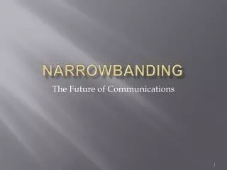 Narrowbanding