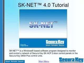 SK-NET ™ 4.0 Tutorial