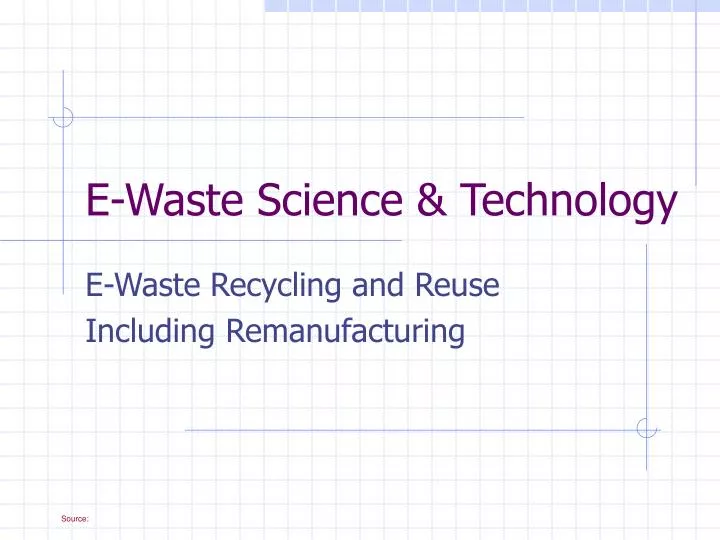 e waste science technology