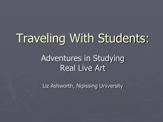 Traveling With Students: