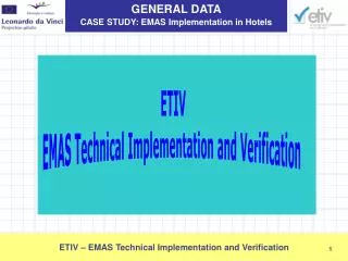 ETIV EMAS Technical Implementation and Verification
