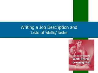 Writing a Job Description and Lists of Skills/Tasks