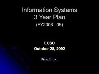 Information Systems 3 Year Plan