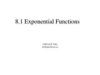 8.1 Exponential Functions