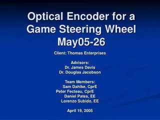 Optical Encoder for a Game Steering Wheel May05-26