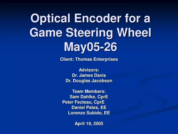 optical encoder for a game steering wheel may05 26