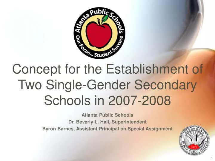 concept for the establishment of two single gender secondary schools in 2007 2008