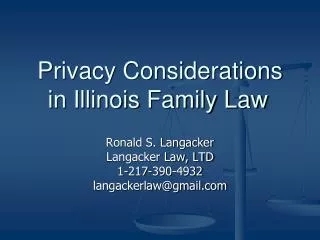 Privacy Considerations in Illinois Family Law