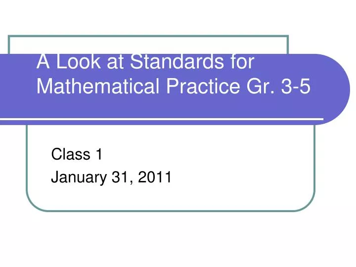 a look at standards for mathematical practice gr 3 5